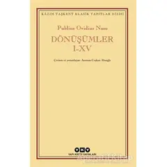 Dönüşümler 1-15 - Publius Ovidius Naso - Yapı Kredi Yayınları