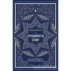 Peygamberin İzinde - Tarık Ramazan - Zeplin Kitap