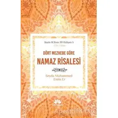 Dört Mezhebe Göre Namaz Risalesi - Seyda Muhammed Emin Er - Mevsimler Kitap