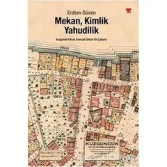 Mekan, Kimlik Yahudilik - Erdem Güven - Cinius Yayınları
