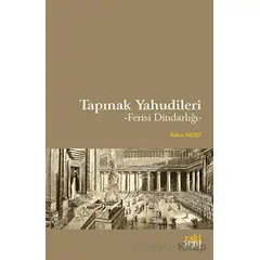 Tapınak Yahudileri - Rabia Mert - Eski Yeni Yayınları