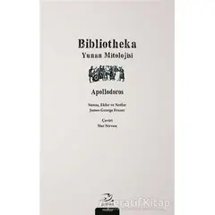 Bibliotheka - Apollodoros - Pinhan Yayıncılık