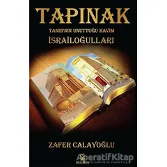 Tapınak - Tanrı’nın Unuttuğu Kavim İsrailoğulları - Zafer Calayoğlu - Hermes Yayınları