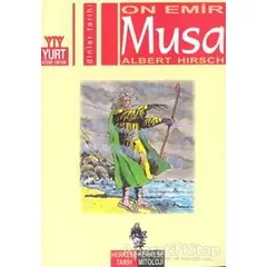 On Emir Musa - Albert Hirsch - Yurt Kitap Yayın