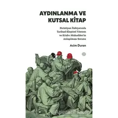 Aydınlanma ve Kutsal Kitap - Asim Duran - Mahya Yayınları