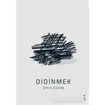 Didinmek - Emin Güneş - İkinci Adam Yayınları