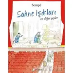 Sahne Işıkları ve Diğer Şeyler - Jean Jacques Sempe - Desen Yayınları