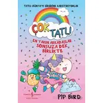 Çok Tatlı - Pip Bird - İş Bankası Kültür Yayınları