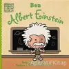 Ben Albert Einstein - Dünyayı Değiştiren Sıradan İnsanlar - Brad Meltzer - İndigo Çocuk