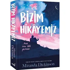Bizim Hikayemiz - Miranda Dickinson - İndigo Kitap
