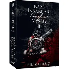 Bazı İnsanlar Böyle Yaşar 2 - Filiz Puluç - İndigo Kitap