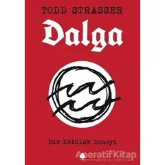 Dalga - Todd Strasser - April Yayıncılık