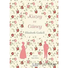 Kuzey ve Güney - Elizabeth Gaskell - Koridor Yayıncılık