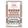 Livia ya da Diri Diri Gömülmek Avignon Beşlisi 2 - Lawrence Durrell - Can Yayınları