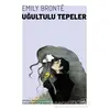Uğultulu Tepeler - Emily Bronte - İthaki Yayınları