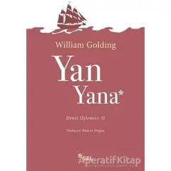 Yan Yana Deniz Üçlemesi 2. Kitap - Sir William Gerald Golding - Sel Yayıncılık