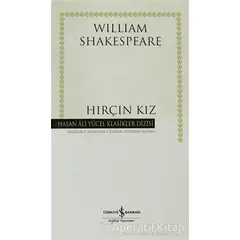 Hırçın Kız - William Shakespeare - İş Bankası Kültür Yayınları