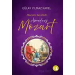 Maestro Sus Dedi - Amadeus Mozart - Gülay Yılmaz Karel - Büyülü Fener