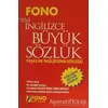 İngilizce / Türkçe - Türkçe / Yeni İngilizce Büyük Sözlük - Kolektif - Fono Yayınları