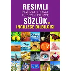 Resimli İngilizce-Türkçe / Türkçe-İngilizce Sözlük ve İngilizce Dilbilgisi