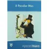 A Peculiar Man İngilizce Hikayeler Stage 5 - Kolektif - Dorlion Yayınları