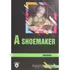 A Shoemaker Stage 3 (İngilizce Hikaye) - Anonymous - Dorlion Yayınları