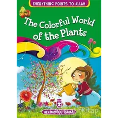 The Colorful World Of The Plants - Hekimoğlu İsmail - Timaş Publishing