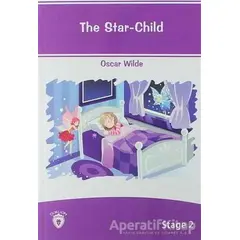 The Star Child İngilizce Hikayeler Stage 2 - Oscar Wilde - Dorlion Yayınları