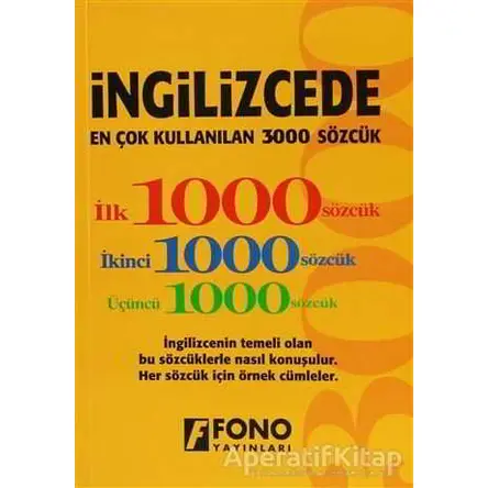 İngilizcede En Çok Kullanılan 3000 Sözcük - Kolektif - Fono Yayınları