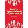 Kur’an’da Toplumsal Yükseliş ve Çöküş Yasaları - Selami Yalçın - İnkılab Yayınları