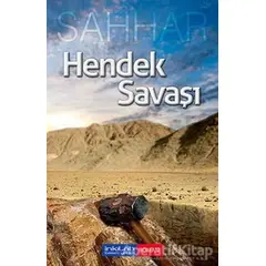 Hendek Savaşı - Abdülhamid Cude Es-Sahhar - İnkılab Yayınları
