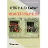 Memleket Hikayeleri - Refik Halid Karay - İnkılap Kitabevi