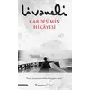 Kardeşimin Hikayesi - Zülfü Livaneli - İnkılap Kitabevi