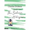 İki Şehrin Hikayesi - Charles Dickens - İnkılap Kitabevi