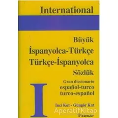 İspanyolca - Türkçe Türkçe - İspanyolca Büyük Sözlük - Güngör Kut - İnkılap Kitabevi