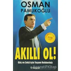 Akıllı Ol! - Osman Pamukoğlu - İnkılap Kitabevi
