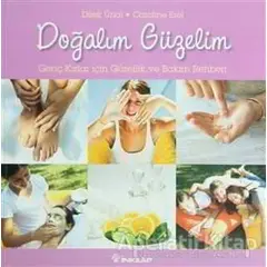 Doğalım Güzelim - Caroline Erel - İnkılap Kitabevi