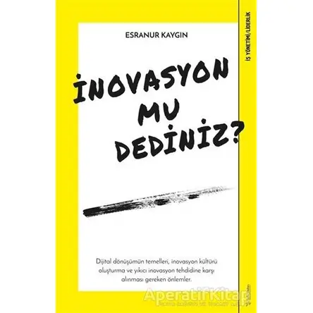 İnovasyon mu Dediniz? - Esranur Kaygın - Sola Unitas