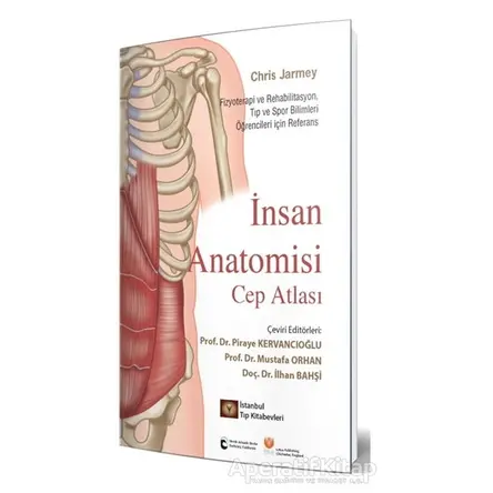 İnsan Anatomisi Cep Atlası - Chris Jarmey - İstanbul Tıp Kitabevi