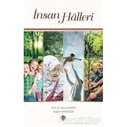 İnsan Halleri - Kemal Sayar - Türkiye Diyanet Vakfı Yayınları