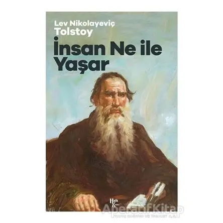 İnsan Ne İle Yaşar - Lev Nikolayeviç Tolstoy - Halk Kitabevi