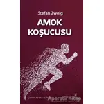 Amok Koşucusu - Stefan Zweig - Payidar Yayınevi