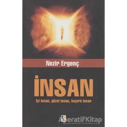 İnsan - Nezir Ergenç - Çıra Yayınları