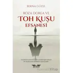 Roza Dorea ve Toh Kuşu Efsanesi - Berna Güzel - Perseus