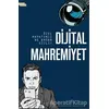 Dijital Mahremiyet - Harun Özdemir - İnsan ve Hayat Kitaplığı