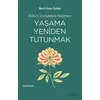 Yaşama Yeniden Tutunmak - Mecit Ömür Öztürk - Hayykitap