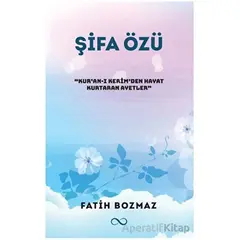 Şifa Özü - Fatih Bozmaz - Bengisu Yayınları