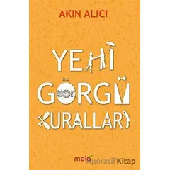 Yeni Görgü Kuralları - Akın Alıcı - Mela Yayınları