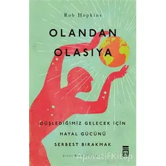 Olandan Olasıya - Rob Hopkins - Timaş Yayınları