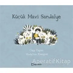 Küçük Mavi Sandalye - Cary Fagan - Uçanbalık Yayıncılık